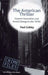 The American Thriller: Generic Innovation and Social Change in the 1970s by P. Cobley