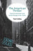 The American Thriller: Generic Innovation and Social Change in the 1970s by P. Cobley