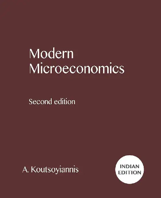 Modern Microeconomics by A. Koutsoyiannis