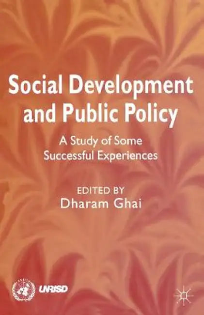 Social Development and Public Policy by D. Ghai