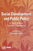 Social Development and Public Policy by D. Ghai