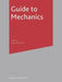 Guide to Mechanics by Philip Dyke
