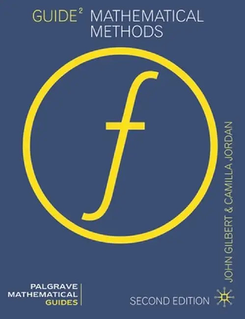 Guide to Mathematical Methods by David Towers