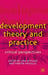 Development Theory and Practice: Critical Perspectives by Uma Kothari
