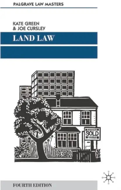 Land Law by Kate Green, Joe Cursley
