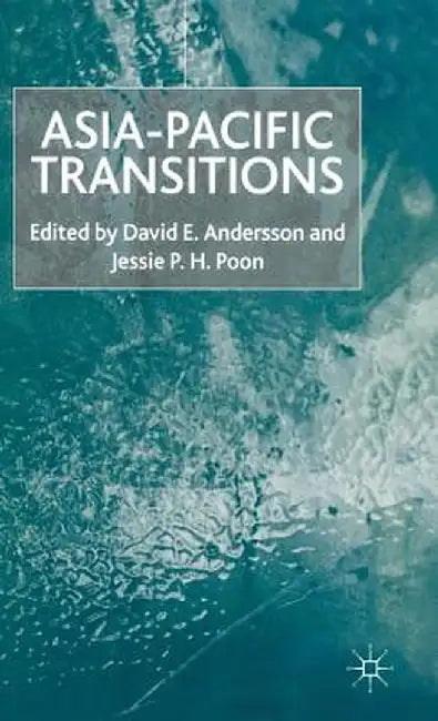 Asia-Pacific Transitions by D. Andersson