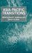 Asia-Pacific Transitions by D. Andersson