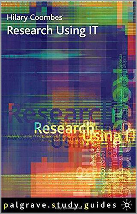 Research Using It: Palgrave Study Guides