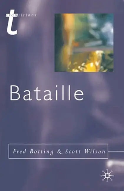 Bataille by Fred Botting