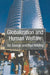 Globalisation and Human Welfare by Vic George