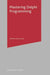 Mastering Delphi Programming by William J. Buchanan