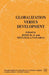 Globalization Versus Development by K. Jomo, S. Nagaraj