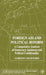 Foreign Aid and Political Reform: A Comparative Analysis of Democracy Assistance and Political Conditionality by G. Crawford