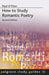 How to Study Romantic Poetry by Paul O'Flinn