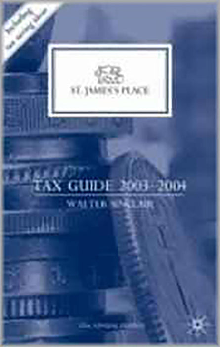 St. James'S Place Tax Guide 2003-2004