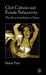 Club Cultures and Female Subjectivity: The Move from Home to House by Maria Pini