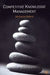 Competitive Knowledge Management by N. Bahra