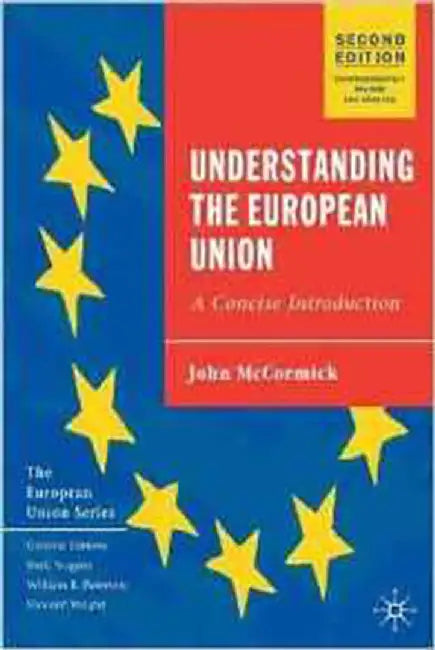 Understanding The European Union: A Concise Introduction by John McCormick
