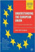 Understanding The European Union: A Concise Introduction by John McCormick