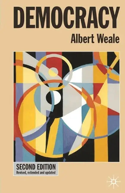 Democracy by Albert Weale