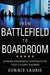 From Battlefield to Boardroom: Winning Strategies for Today's Global Business by D. Laurie