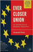 Ever Closer Union: An Introduction to European Integration by Desmond Dinan