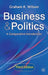 Business And Politics: A Comparative Introduction by Graham K. Wilson