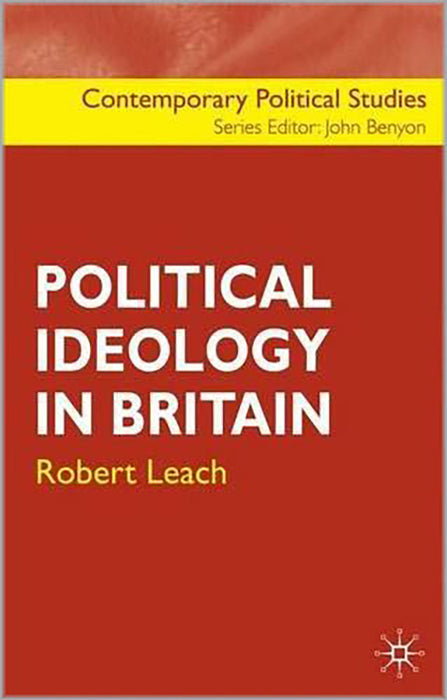 Political Ideology In Britain