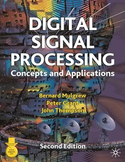 Digital Signal Processing: Concepts and Applications by Bernard Mulgrew