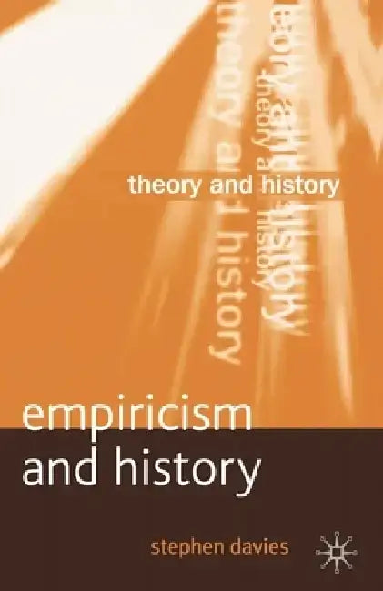 Empiricism and History by Stephen Davies