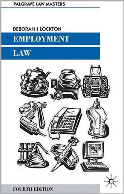 Employment Law by Deborah J. Lockton