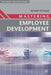 Mastering Employee Development by Richard Pettinger
