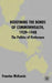 Redefining The Bonds Of Commonwealth, 1939-1948: The Politics of Preference by Francine McKenzie