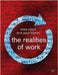 The Realities Of Work by Mike Noon, Paul Blyton