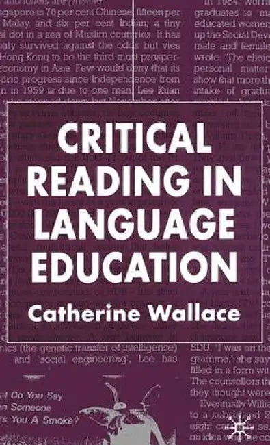 Critical Reading in Language Education by C. Wallace