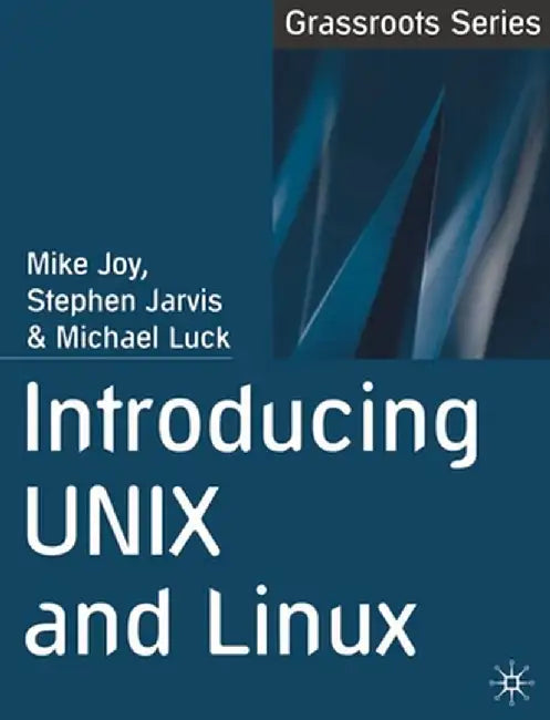 Introducing Unix and Linux by Mike Joy