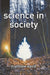Science in Society by Matthew David
