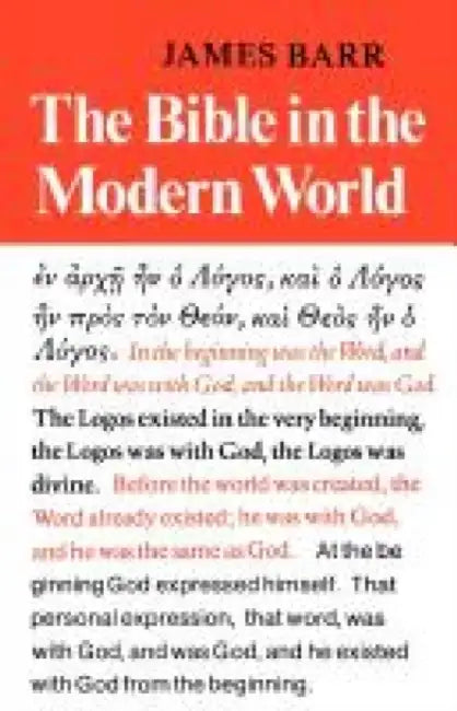 Bible in the Modern World by James Barr