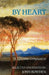 By Heart: A Lifetime Companion by John Bowden