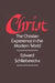 Christ: The Christian Experience in the Modern World by Gabriele Esposito