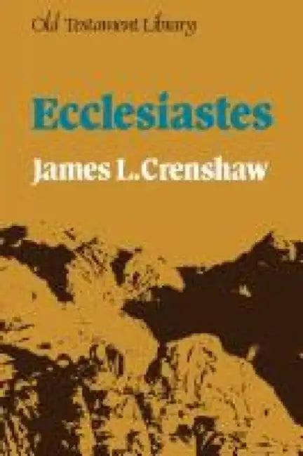 Ecclesiastes by Carl Rogers