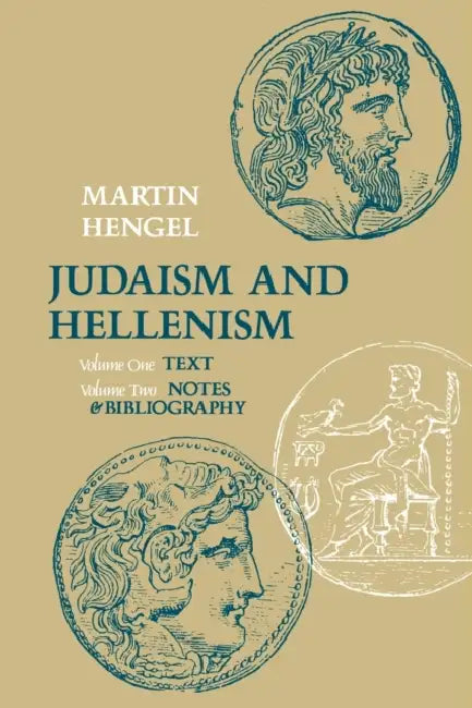 Judaism and Hellenism by Martin Hengel
