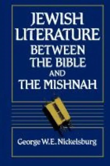 Jewish Literature between the Bible and the Mishnah by Kenly Ryan Osterhout