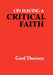 On Having a Critical Faith by Gerd Theissen