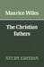 The Christian Fathers by Maurice Wiles