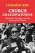 Church, Charism and Power: Liberation Theology and the Institutional Church by Ziba Rashidian