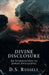 Divine Disclosure: An Introduction to Jewish Apocalyptic by D. S. Russell