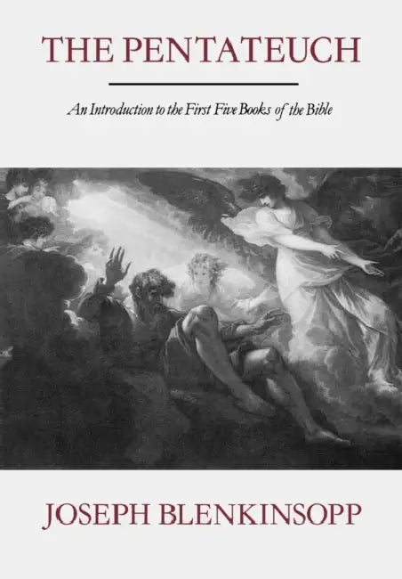 The Pentateuch: An Introduction to the First FIve Books of the Bible by Cleanth Brooks