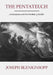 The Pentateuch: An Introduction to the First FIve Books of the Bible by Cleanth Brooks