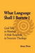 What Language Shall I Borrow? God Talk in Worship: A Male Response to Feminist Theology by Brian Wren